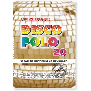 Studio Bis Studio Bis Zagraj to sam Disco Polo 20 w zapisie nutowym na keyboard